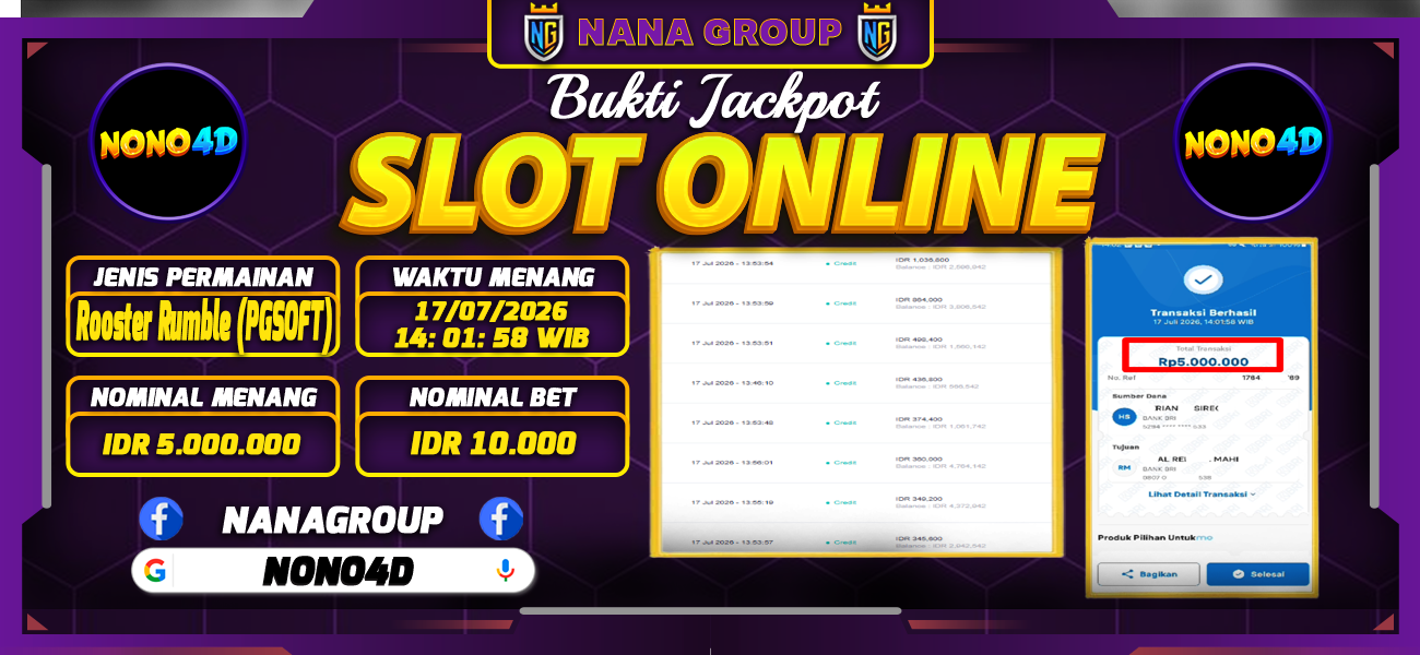 Bukti Kemenangan Besar Dibayar lunas Member NONO4D RP 5.000.000, 17 Juli 2026
