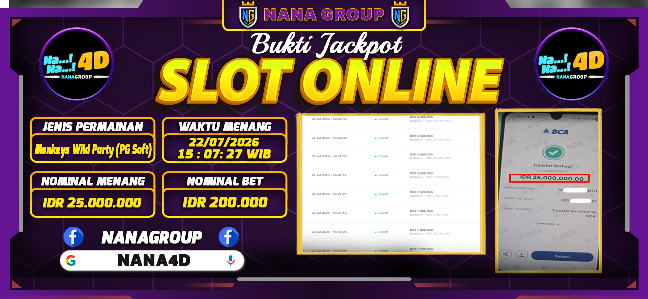 Bukti Kemenangan Besar Dibayar lunas Member NANA4D RP 25.000.000, 22 Juli 2026